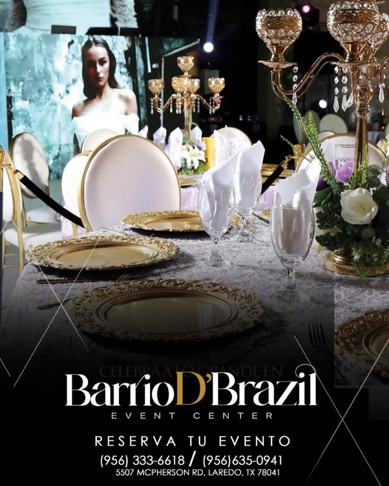 Barrio D’ Brazil Event Center - Event Venue in Laredo, Texas