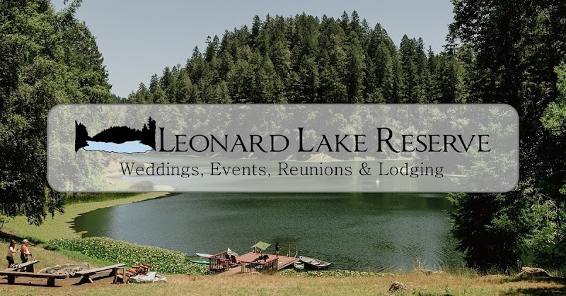 Leonard Lake Reserve - Event Venue in Redwood Valley, California