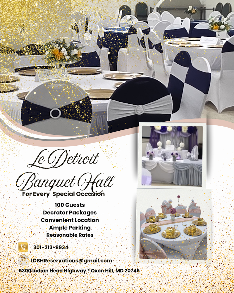 Le Detroit Banquet Hall - Event Venue in Oxon Hill, Maryland
